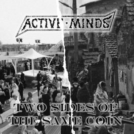 Active Minds – Two sides of the same coin 7″