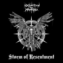 Extintion of Mankind – Storm of Resentment