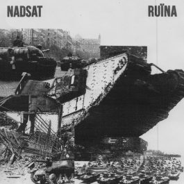 Nadsat/Ruina split